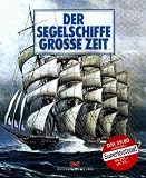 Produkt-Bild: Der Segelschiffe gro&szlig;e Zeit. Sonderausgabe