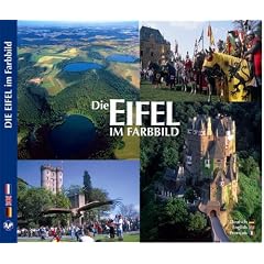 Die Eifel im Farbbild / Colourful Eifel