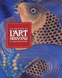 Les origines de l'Art nouveau : La Maison Bing