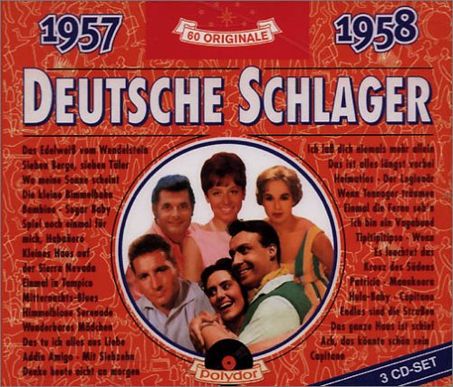 Deutsche Schlager 1957-1958