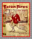 Ratón Pérez -Illustrated (Spanish Edition)