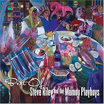 Best of Steve Riley and the Mamou Playboys