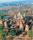 The Khmer Empire: Cities and Sactuaries from the 5th to the 13th Century image