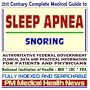21st Century Complete Medical Guide to Sleep Apnea and Snoring: Authoritative Government Documents, Clinical References, and Practical Information for Patients and Physicians (CD-ROM)
