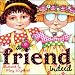Friend Indeed