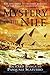 Search : Mystery of the Nile: The Epic Story of the First Descent of the World's Deadliest River