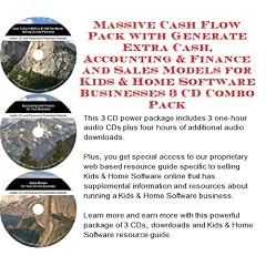 Massive Cash Flow Pack with Generate Extra Cash, Accounting & Finance and Sales Models for Kids & Home Software Businesses 3 CD Combo Pack