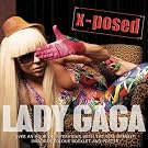 Lady Gaga X-Posed: The Interview [Explicit]
