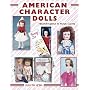 American Character Dolls: Identification & Value Guide