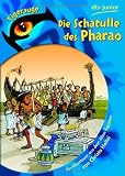 Die Schatulle des Pharao: Ein Abenteuer aus dem Alten &Auml;gypten - Christa Holtei