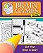 Brain Games for Kids: Get Your Brain in Gear!