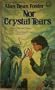 Nor Crystal Tears