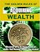 "The Golden Rules of Acquiring Wealth"- He Who Makes the Money, Makes the Rules.. Discover The Time-Tested Principles of Wealth "The Golden Rules of Acquiring Wealth"- He Who Makes the Money, Makes the Rules.. Discover The Time-Tested Principles of Wealth cover image