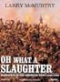 Oh What a Slaughter: Massacres in the American West: 1846--1890