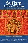 Sufism: Love and Wisdom (Perennial Philosophy Series)