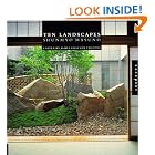 Ten Landscapes: Shunmyo Masuno by Jim Grayson Trulove