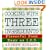 Cooking with Three Ingredients: Flavorful Food, Easy as 1, 2, 3