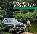 La Ford Vedette de mon p&egrave;re