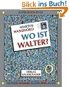 Wo ist Walter?: Gro�es Wimmel-Bilder-Spiel-Buch
