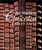 Revue Robert Laffont  / La Maison du chocolat