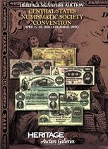 Heritage Central States Numismatic Society 67th Anniversary Convention Signature Currency Auction #406