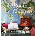 Room for Children: Stylish Spaces for Sleep and Play