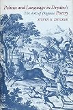 Politics and language in Dryden's poetry : the arts of disguise