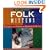 Folk Mittens: Techniques and Patterns for Handknitted Mittens (Folk Knitting series)