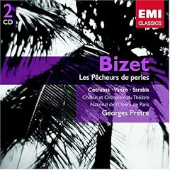 Bizet: Les P�cheurs de perles