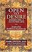 Open to Desire : Embracing a Lust for LifeInsights from Buddhism and Psychotherapy