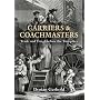 Carriers and Coachmasters: Trade and Travel Before the Turnpikes