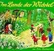 Im Lande der Wichtel