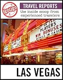 IgoUgo Travel Report: Las Vegas: The Inside Scoop from Experienced Travelers