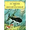 Les Aventures de Tintin : Le tr�sor de Rackham le rouge : Edition en langue ch'ti