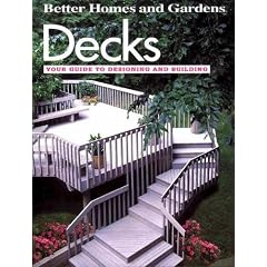Decks: Your Guide to Designing and Building (Do-it-yourself)
