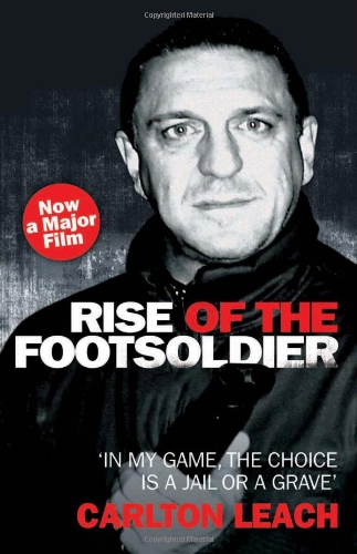 Rise of the Footsoldier