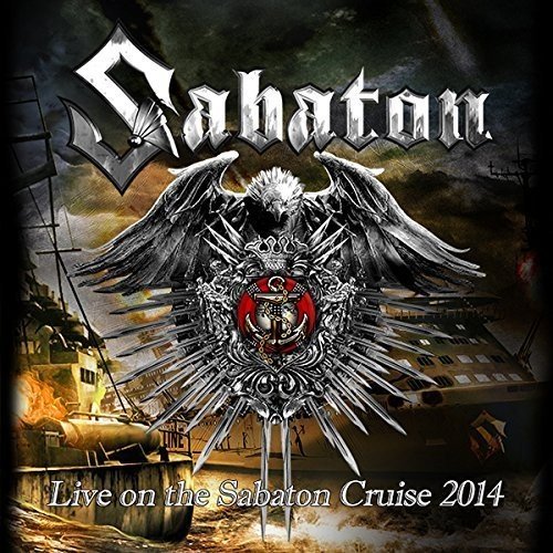 Sabaton - Live on the Sabaton Cruise 2014 - Zortam Music
