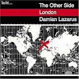 The Other Side: London