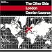 Damian Lazarus: The Other Side - London