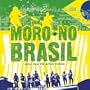 Moro No Brasil