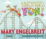 Mary Engelbreit Have! More! Fun!: 2011 Day-to-Day Calendar