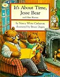 It`s About Time, Jesse Bear and Other Rhymes