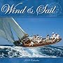 Wind and Sail 2009 Wall Calendar (Calendar)