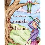 Krondicks Geheimnisvon "Lisa Seltmann"