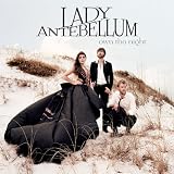 Own The Night ~ Lady Antebellum