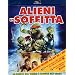 Alieni In Soffitta (Blu-Ray+Dvd)