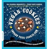 Vegan Cookies Invade Your Cookie Jar: 100 Dairy-Free Recipes for Everyone's Favorite Treats ~ Terry Hope Romero