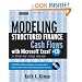 Modeling Structured Finance Cash Flows with Microsoft Excel: A Step-by-Step Guide.Book & CD-ROM