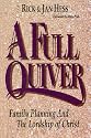 A Full Quiver : Family Planning and the Lordship of Christ