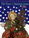Books : Trees Of The Dancing Goats, The